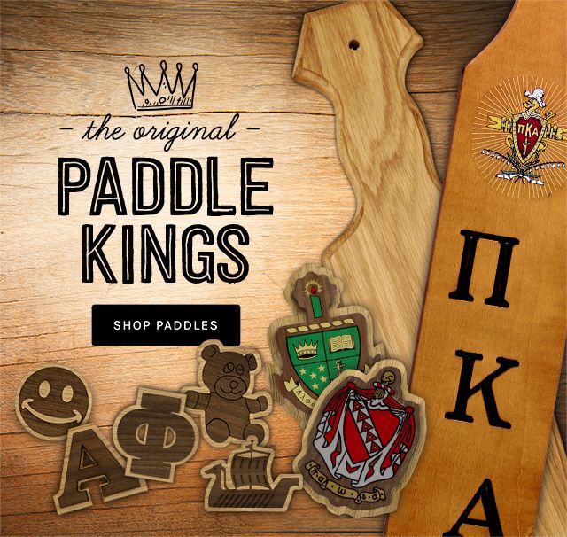 Fraternity and Sorority paddles since 1995